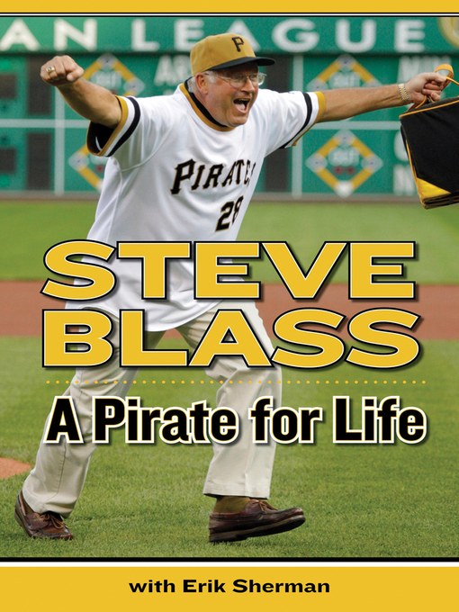Title details for A Pirate for Life by Steve Blass - Available